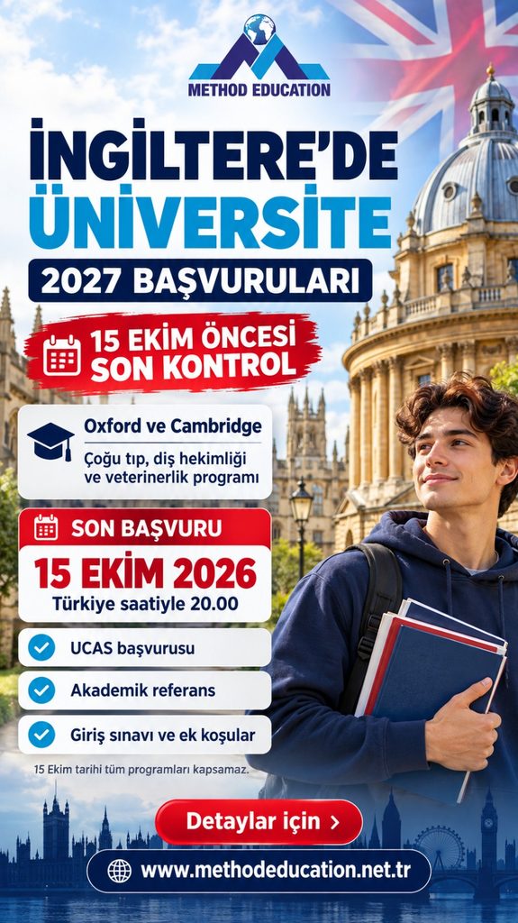 Method Education İngiltere üniversite başvuruları 2027 ve 15 Ekim kontrol listesi